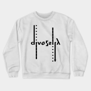 Diversity Crewneck Sweatshirt